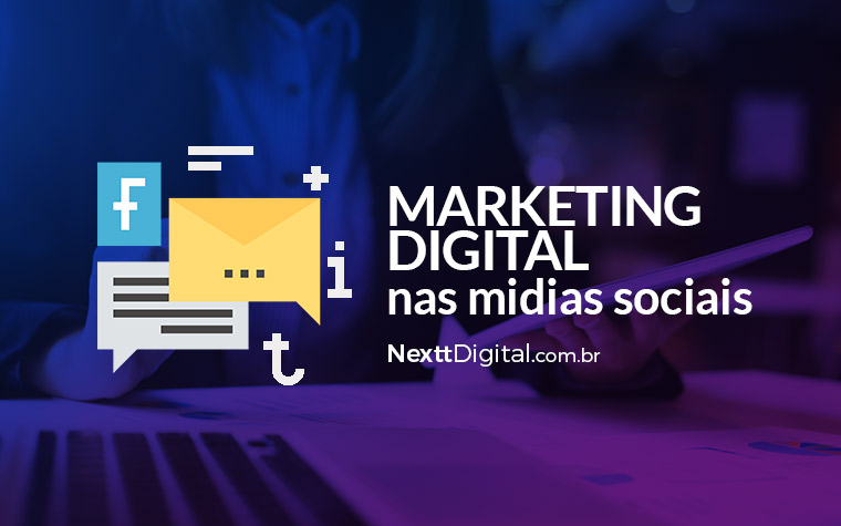 Marketing Digital nas midias sociais; veja o que esta estratégia fará com sua marca