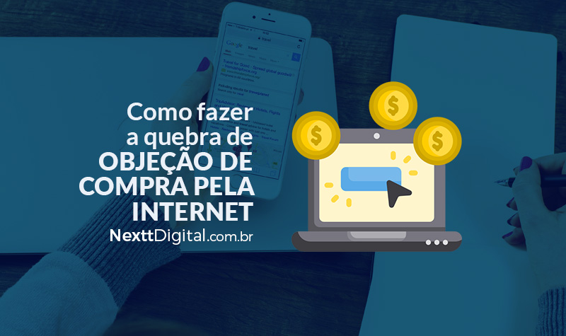 Como fazer a quebra de objeção de compra pela internet